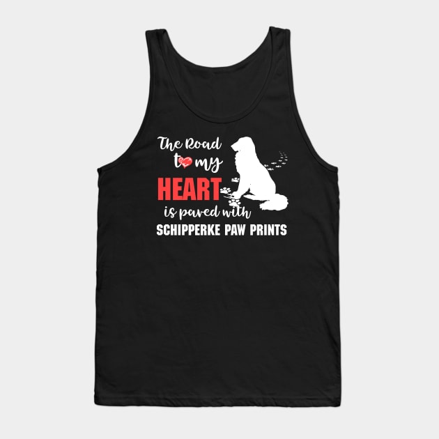 The Road To My Heart Is Paved With Schipperke Paw Prints Tank Top by paola.illustrations